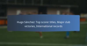 Hugo Sánchez: Top scorer titles, Major club victories, International records