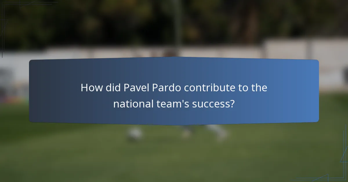 How did Pavel Pardo contribute to the national team's success?